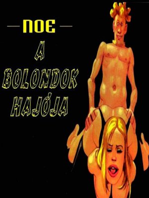 A bolondok hajója - Erotikus képregény