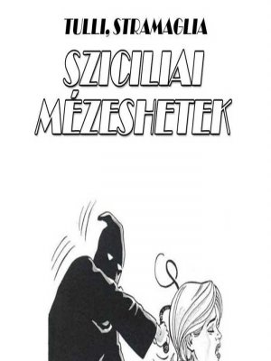 Sziciliai mézeshetek - Erotikus képregény - 2. oldal Sziciliai mézeshetek - Erotikus képregény - 2. oldal
