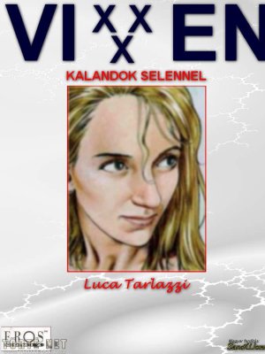 Vixxxen 1. rész - Erotikus képregény