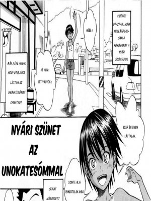 Nyári szünet az unokatesómmal