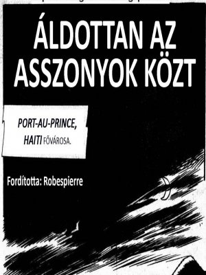 A disznó 11. rész - Áldottan az asszonyok közt - Erotikus képregény - 2. oldal