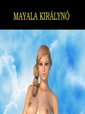 Mayala királynő - A felkészülés 1. rész
