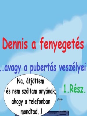 Dennis, a veszélyes és Margaret - Erotikus képregény