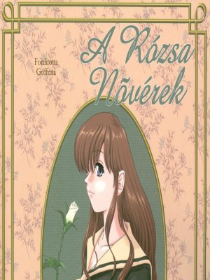 Rózsa nővérek 2. rész