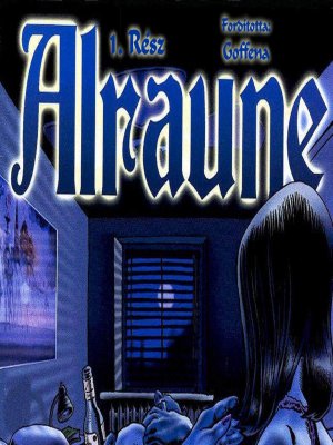 Alraune 1. rész