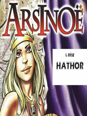 Arsinoe 1. rész - Erotikus képregény