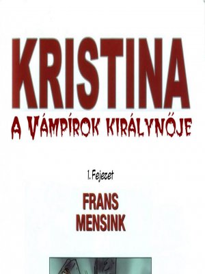 Kristina, a vámpírkirálynő 1. rész - Erotikus képregény - 3. oldal