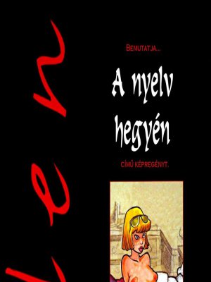 A Nyelv hegyén - Erotikus képregény - 1. oldal